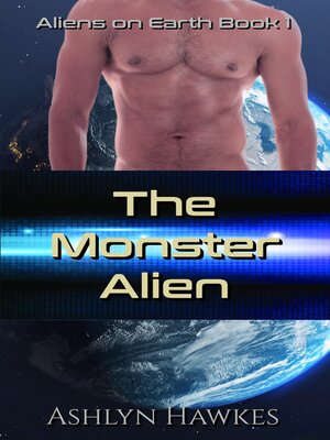 cover image of The Monster Alien